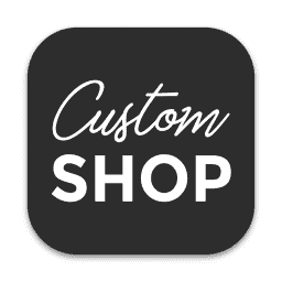 Custom Shop